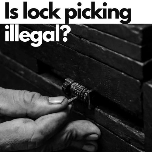 Is lock picking illegal